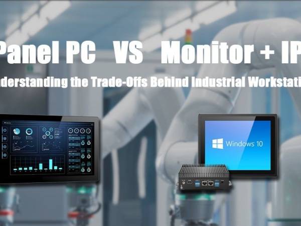 Panel PC vs Moniteur industriel et PC Industriel - INtronix Systems